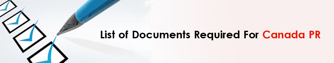 List of Documents Required for Canada PR from India